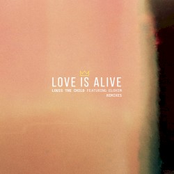 Love Is Alive (remixes)