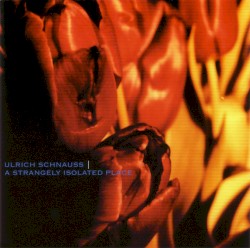 A Strangely Isolated Place