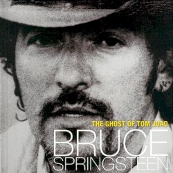 The Ghost of Tom Joad