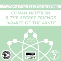 Protons and Electrons - Atom 7: Armies of the Mind / The God Eaters - Cluster Fuck Shit Show