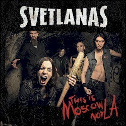 This is Moscow Not L.A.