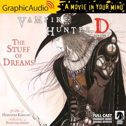 Vampire Hunter D: Volume 5: The Stuff of Dreams