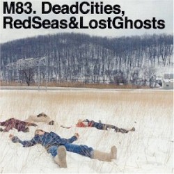 Dead Cities, Red Seas & Lost Ghosts