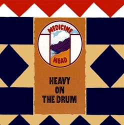 Heavy On The Drum