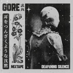耳をつんざくような沈黙 MIXTAPE