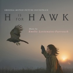 H Is For Hawk: Original Film Soundtrack