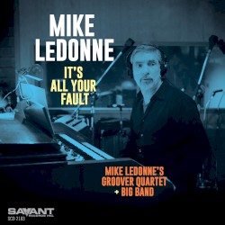 It’s All Your Fault