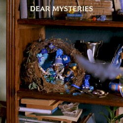 DEAR MYSTERIES
