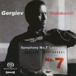 Symphony no. 7 “Leningrad”