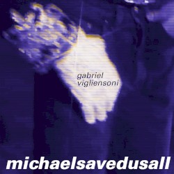 Michael Saved Us All