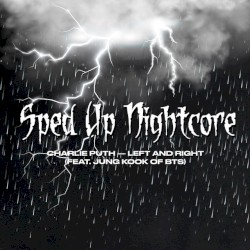 Left and Right (sped up nightcore)