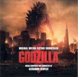 Godzilla (original Motion Picture Soundtrack)