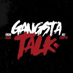 Gangsta Talk