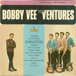 Bobby Vee Meets The Ventures