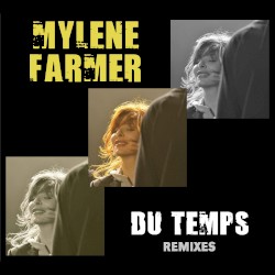 Du temps (remixes)