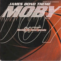 James Bond Theme (Moby's re-version)