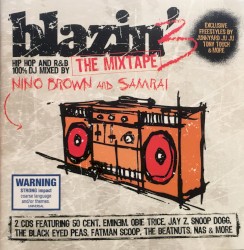 Blazin’ 3: The Mixtape