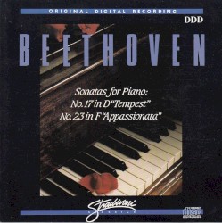 Sonata for Piano in D minor, op. 31 no. 17 “Tempest” / Sonata for Piano in F minor, op. 57 no. 23 “Appassionata”