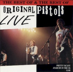 The Best of & the Rest of Original Pistols
