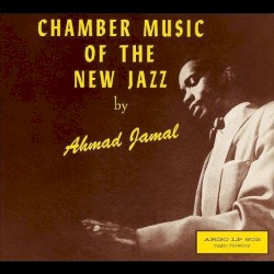 Chamber Music of the New Jazz