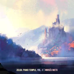 ZELDA: Piano Temple, Vol. 2