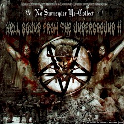 No Surrender Re-Collect - Hell Sound From The Underground II