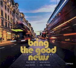 Bring The Good News