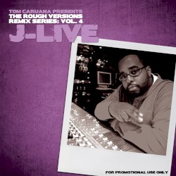 The Rough Versions Remix Series: Vol. 4