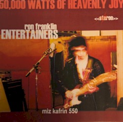 50,000 Watts of Heavenly Joy