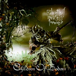 Relentless Reckless Forever