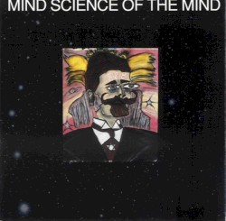 Mind Science of the Mind