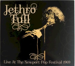 Live at the Newport Pop Festival 1969