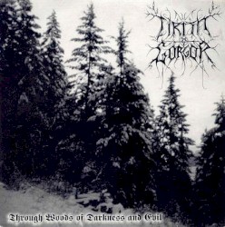 Through Woods of Darkness and Evil