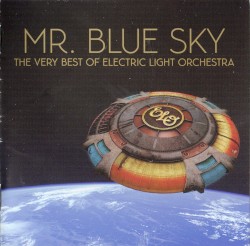 Mr. Blue Sky: The Very Best of Electric Light Orchestra