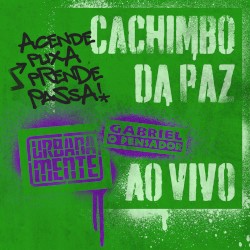 Cachimbo Da Paz (Ao Vivo)
