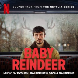 Baby Reindeer: Soundtrack from the Netflix Series