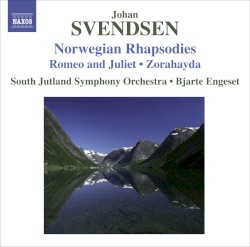 Norwegian Rhapsodies / Romeo and Juliet / Zorahayda