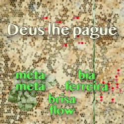 Deus lhe Pague/Citação: Rap (P) Agatha /Citação: Dívida Histórica