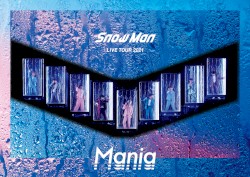 Snow Man LIVE TOUR 2021 Mania