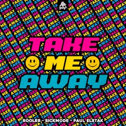 TAKE ME AWAY