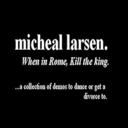 When in Rome, Kill the King