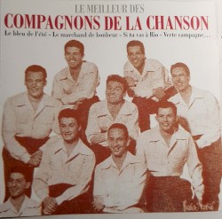 Le Meilleur des Compagnons de la Chanson