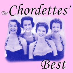 The Chordettes' Best