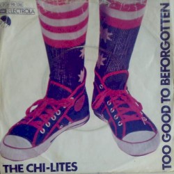 Too Good to Be Forgotten