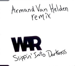 Slippin’ Into Darkness (Armand van Helden remix)