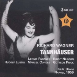 Tannhäuser (Orchestra e Coro del Teatro di San Carlo, conductor: Karl Böhm, singers: Frick, Lustig, Cordes, Rysanek)