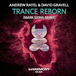 Trance Reborn (FYH100 Anthem) (Mark Sixma remix)
