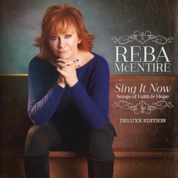 Sing It Now: Songs of Faith & Hope