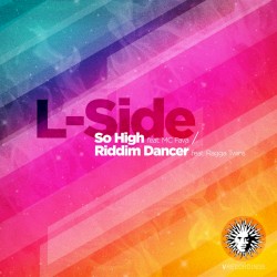 So High / Riddim Dancer
