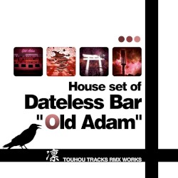 House set of Dateless Bar "Old Adam"